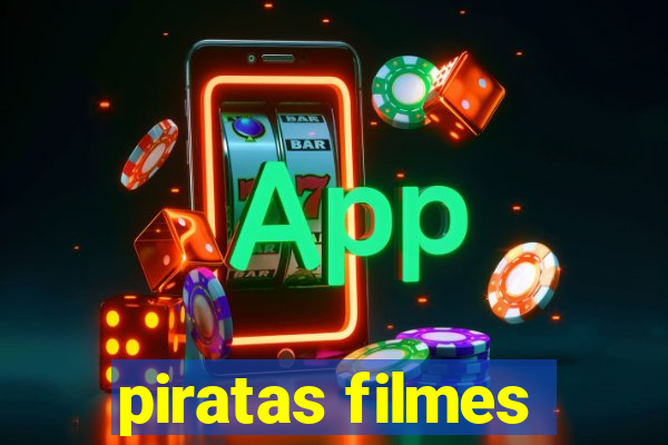 piratas filmes